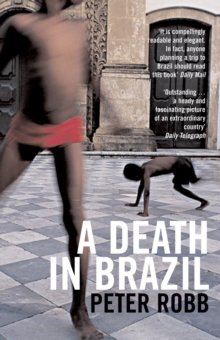 A Death in Brazil : A Book of Omissions, Paperback Book A Death in Brazil : A Book of Omissions, Paperback Book