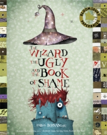 The Wizard, the Ugly, and the Book of Shame, Paperback Book The Wizard, the Ugly, and the Book of Shame, Paperback Book