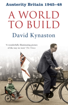 Austerity Britain: A World to Build, Paperback Book Austerity Britain: A World to Build, Paperback Book