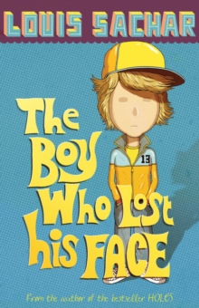 The Boy Who Lost His Face, Paperback Book The Boy Who Lost His Face, Paperback Book