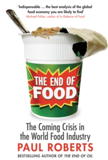 The End of Food, Paperback Book The End of Food, Paperback Book