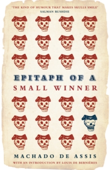 Epitaph of a Small Winner, Paperback Book Epitaph of a Small Winner, Paperback Book