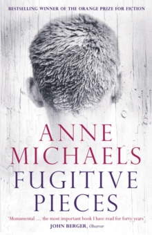 Fugitive Pieces, Paperback Book Fugitive Pieces, Paperback Book