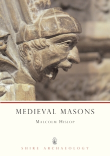 Medieval Masons, Paperback Book Medieval Masons, Paperback Book