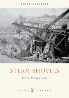 Steam Shovels, Paperback Steam Shovels, Paperback