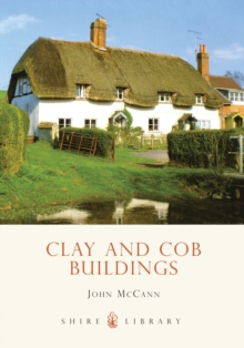 Clay and Cob Buildings, Paperback Book Clay and Cob Buildings, Paperback Book