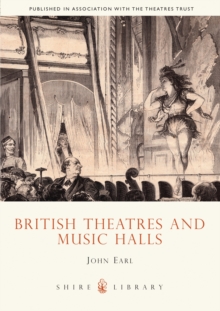 British Theatres and Music Halls, Paperback Book British Theatres and Music Halls, Paperback Book
