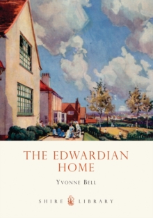 The Edwardian Home, Paperback Book The Edwardian Home, Paperback Book
