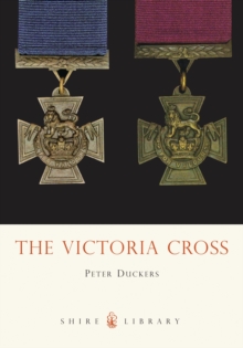The Victoria Cross, Paperback Book The Victoria Cross, Paperback Book