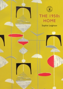 The 1950s Home, Paperback Book The 1950s Home, Paperback Book