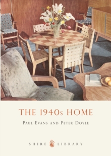 The 1940s Home, Paperback Book The 1940s Home, Paperback Book