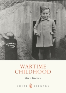 Wartime Childhood, Paperback Book Wartime Childhood, Paperback Book