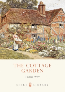 The Cottage Garden, Paperback Book The Cottage Garden, Paperback Book