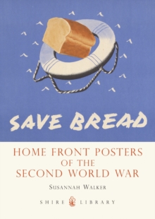 Home Front Posters : Of the Second World War, Paperback Book Home Front Posters : Of the Second World War, Paperback Book