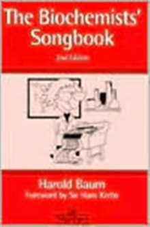 The Biochemists' Song Book, Paperback Book The Biochemists' Song Book, Paperback Book