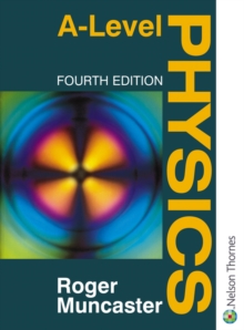 A Level Physics, Paperback Book A Level Physics, Paperback Book