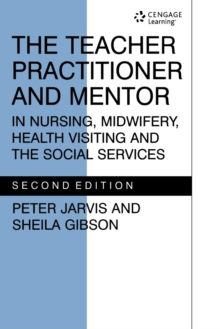 TEACHER PRACTITIONER & MENTORIN NSG, Paperback Book TEACHER PRACTITIONER & MENTORIN NSG, Paperback Book