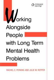 WORKING ALONGSIDE PEOPLE WITHLONG TERM, Paperback Book WORKING ALONGSIDE PEOPLE WITHLONG TERM, Paperback Book