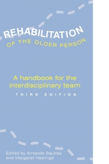 REHABILITATION OF THE OLDER PERSON, Paperback Book REHABILITATION OF THE OLDER PERSON, Paperback Book