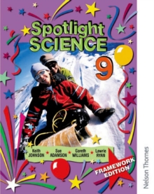 Spotlight Science 9: Framework Edition, Paperback Book Spotlight Science 9: Framework Edition, Paperback Book