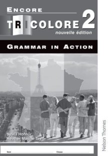 Encore Tricolore Nouvelle 2 Grammar in Action Workbook Pack (x8), Multiple copy pack Book Encore Tricolore Nouvelle 2 Grammar in Action Workbook Pack (x8), Multiple copy pack Book