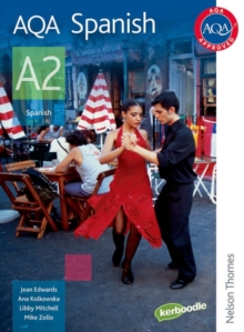 AQA A2 Spanish Student Book : Student's Book, Paperback Book AQA A2 Spanish Student Book : Student's Book, Paperback Book