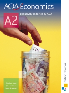 AQA Economics A2, Paperback Book AQA Economics A2, Paperback Book
