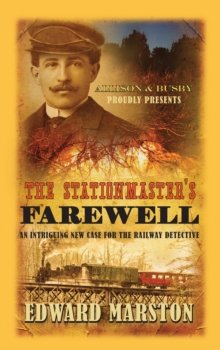 The Stationmaster's Farewell, Paperback Book The Stationmaster's Farewell, Paperback Book