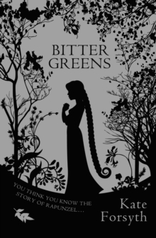 Bitter Greens, Paperback Book Bitter Greens, Paperback Book