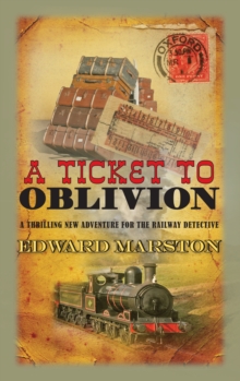 A Ticket to Oblivion, Hardback Book A Ticket to Oblivion, Hardback Book