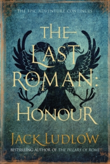 The Last Roman : Honour, Paperback Book The Last Roman : Honour, Paperback Book