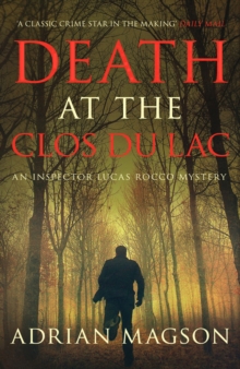 Death at the Clos Du Lac, Paperback Book Death at the Clos Du Lac, Paperback Book