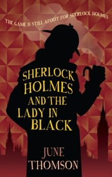 Sherlock Holmes & the Lady in Black, Hardback Book Sherlock Holmes & the Lady in Black, Hardback Book