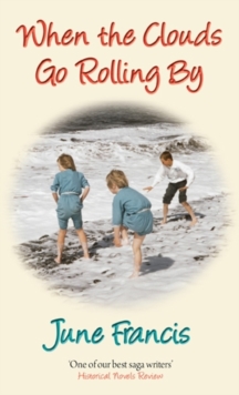 When the Clouds Go Rolling by, Paperback Book When the Clouds Go Rolling by, Paperback Book