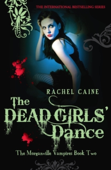 The Dead Girls' Dance, Paperback The Dead Girls' Dance, Paperback