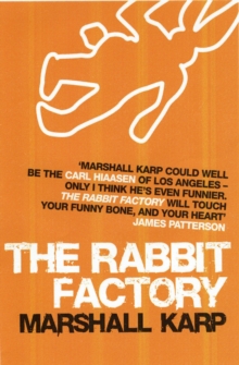 The Rabbit Factory, Paperback Book The Rabbit Factory, Paperback Book