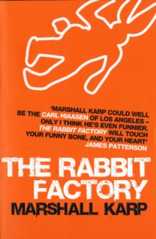 The Rabbit Factory, Paperback Book The Rabbit Factory, Paperback Book