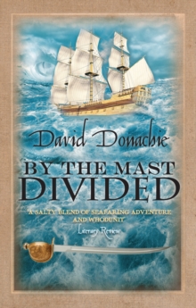 By the Mast Divided, Paperback Book By the Mast Divided, Paperback Book