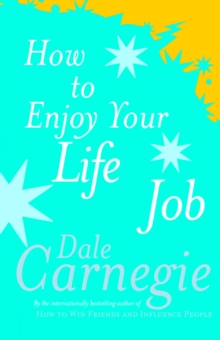 How to Enjoy Your Life and Job, Paperback How to Enjoy Your Life and Job, Paperback