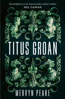 Titus Groan, Paperback Book Titus Groan, Paperback Book