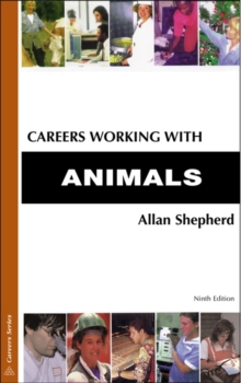 Careers Working with Animals, Paperback Careers Working with Animals, Paperback