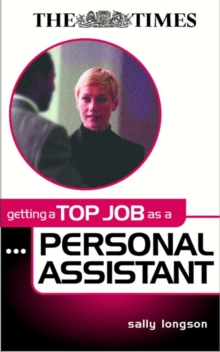 Getting a Top Job as a Personal Assistant, Paperback Book Getting a Top Job as a Personal Assistant, Paperback Book