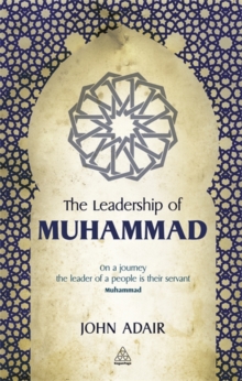 The Leadership of Muhammad, Hardback The Leadership of Muhammad, Hardback