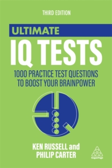 Ultimate IQ Tests : 1000 Practice Test Questions to Boost Your Brainpower, Paperback Book Ultimate IQ Tests : 1000 Practice Test Questions to Boost Your Brainpower, Paperback Book