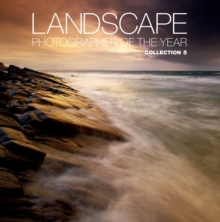 Landscape Photographer of the Year : Collection 5 Collection 5, Hardback Book Landscape Photographer of the Year : Collection 5 Collection 5, Hardback Book