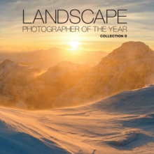 Landscape Photographer of the Year: Collection 9 : Collection 9, Hardback Landscape Photographer of the Year: Collection 9 : Collection 9, Hardback