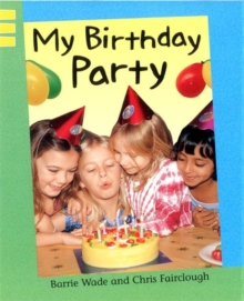 My Birthday Party, Paperback Book My Birthday Party, Paperback Book