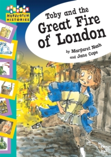 Toby and the Great Fire of London, Paperback Toby and the Great Fire of London, Paperback