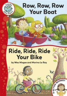 Row, Row, Row, Your Boat : Ride, Ride, Ride Your Bike, Paperback Book Row, Row, Row, Your Boat : Ride, Ride, Ride Your Bike, Paperback Book