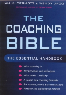 The Coaching Bible : The Essential Handbook, Paperback The Coaching Bible : The Essential Handbook, Paperback